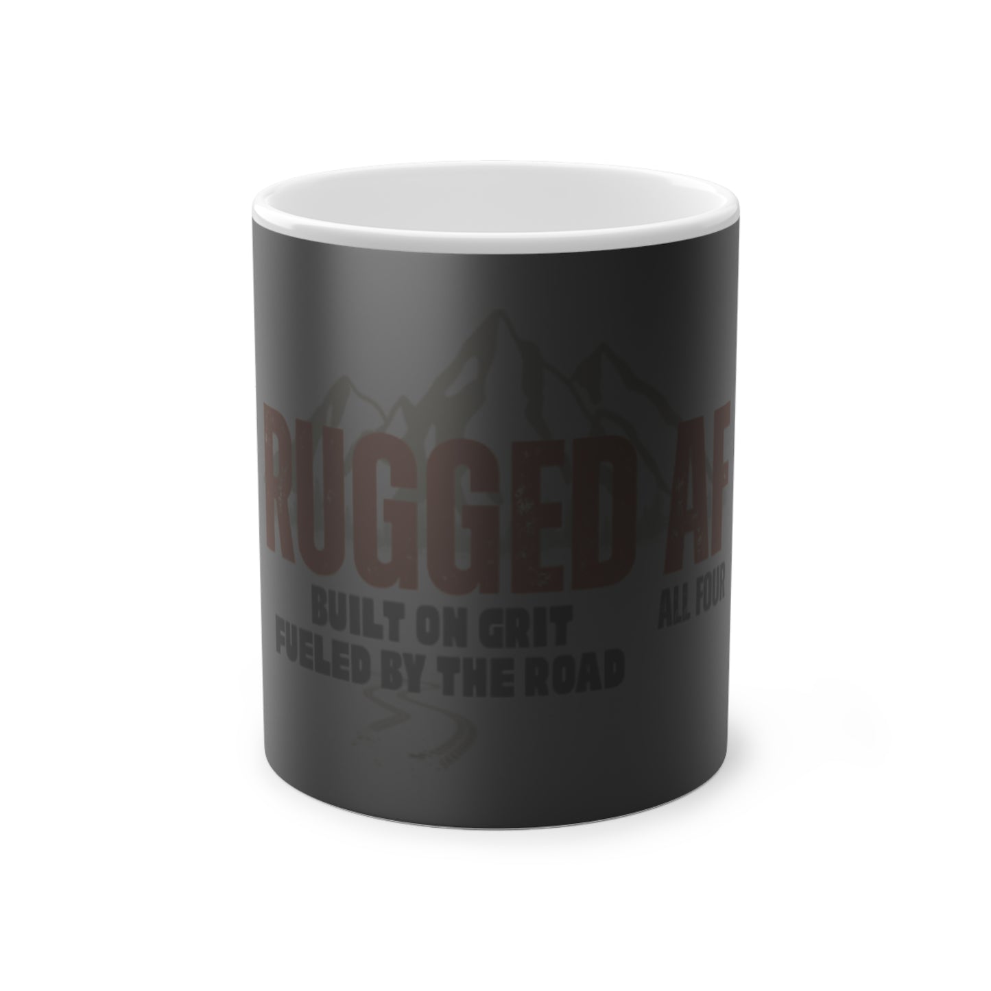 Rugged AF Magic Mug - Perfect Gift for Adventurers, Coffee Lovers, Motivational Drinkware, Hiking Gear, Outdoor Enthusiasts